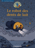 Le robot des dents de lait