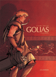 Golias Tome 1
Le roi perdu