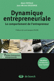 Dynamique entrepreneuriale. Le comportement de l'entrepreneur