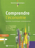 Comprendre l'économie. Questions économiques contemporaines