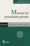 Manuel de procédure pénale
3e édition