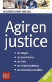 Agir en justice 2011
13e édition