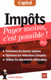 Impôts. Payer moins, c'est possible !
9e édition