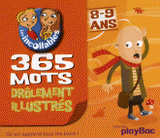 365 Mots drôlement illustrés 8-9 ans
