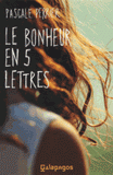 Le bonheur en cinq lettres