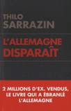L'Allemagne disparait. Quand un pays se laisse mourir