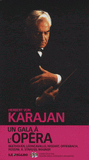 Herbert Von Karajan, un gala à l'opéra