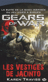 Gears of war Tome 2
Les vestiges de Jacinto