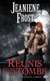 Chasseuse de la nuit Tome 5
Réunis dans la tombe