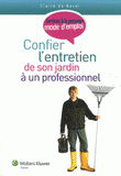 Confier l'entretien de son jardin à un professionnel