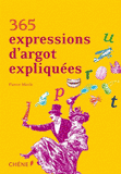 365 expressions d'argot expliquées