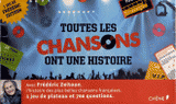 Toutes les chansons ont une histoire