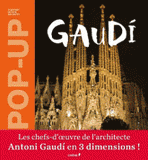 Gaudi. Pop-up