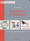 Comptines et chansons. Des centaines de motifs à broder au point de croix