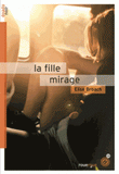 La fille mirage