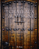 Route historique des châteaux d'Auvergne