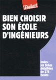 Bien choisir son école d'ingénieurs