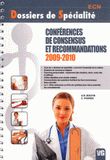 Conférences de consensus et recommandations 2009-2010