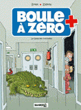 Boule à zéro Tome 2
Le gang des crocodiles