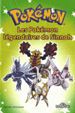 Pokémon
Les Pokémon légendaires de Sinnoh