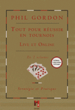 Tout pour réussir en tournois, live et online