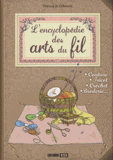 L'encyclopédie des arts du fil