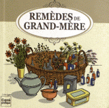 Remèdes de grand-mère