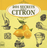 201 secrets sur le citron