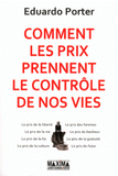 Comment les prix prennent le contrôle de nos vies