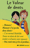 Le voleur de dents