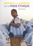 Voyages aux sources de la mode éthique