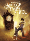 L'Horloge du Temps Perdu