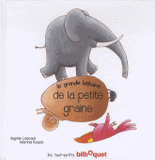 La grande histoire de la petite graine