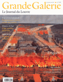 Grande Galerie N° 16, juin/juillet/
Le Palais des Tuileries. Son histoire, sa disparition, un puzzle reconstitué