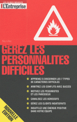 Gérez les personnalités difficiles