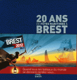 20 ans de fêtes maritimes à Brest