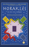 Horaklès. Le jeu du héros
