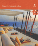 Beach-Clubs de rêve