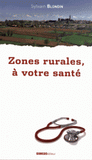 Zones rurales, à votre santé