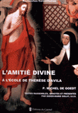 L'Amitié divine à l'école de Thérèse d'Avila