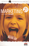 Kids marketing
2e édition