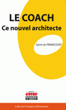 Le coach. Ce nouvel architecte