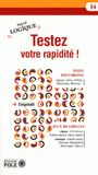 Testez votre rapidité !