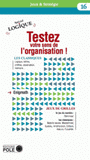 Testez votre sens de l'organisation. Spécial organisation
