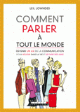 Comment parler à tout le monde
