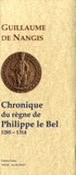 Chronique du règne de Philippe IV le Bel (1285-1314)