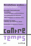 ContreTemps N° 11, Septembre 201
Révolutions arabes...