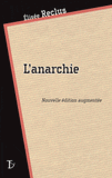 L'anarchie
édition revue et augmentée