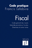 Code fiscal 2010. Code général des impôts, Livre des procédures fiscales, Directives et autres textes