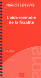 L'aide-mémoire de la fiscalité
16e édition